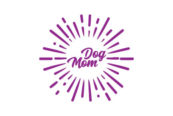 Dog Mom Svg Design Review for Embroidery Projects