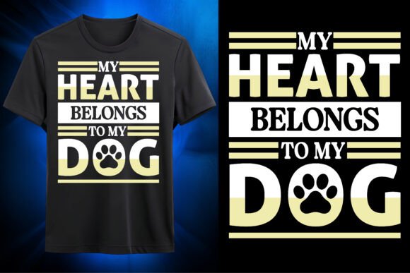 My Heart Belongs to My Dog SVG T-Shirt Review